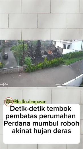 Info Denpasar dan Bali on Instagram: "Tembok pembatas perumahan Perdana mumbul roboh dan berujung Mobil salah satu warga hanyut."