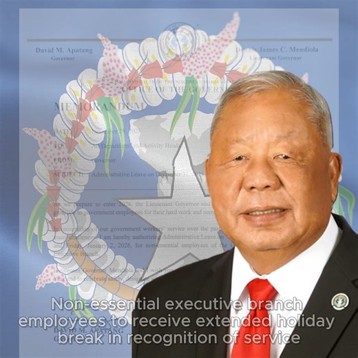 Governor David Apatang has authorized administrative leave for non-essential CNMI executive branch employees on December 31 and January 2, creating an extended New Year's break. The governor and Lieutenant Governor Dennis Mendiola thanked government workers for their hard work and resilience throughout 2025. "We wish you and your families a very happy and prosperous New Year," they stated, reminding employees to celebrate safely. Full story: https://www.nminewsservice.com/cnmi-governor-administr