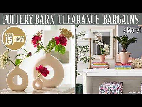 Pottery Barn Clearance Bargains & more!