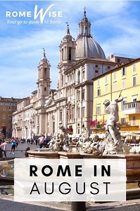 Rome in August - Top tips to plan your trip | romewise