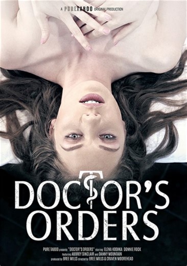 Doctor's Orders streaming at AVN VOD with free previews.