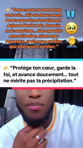 #Vie #MessageFort #Réflexion #Vérité #Motivation 👉 “Fais doucement… la vie n’attend personne.”