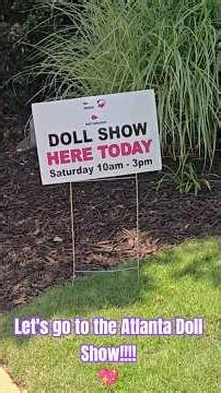 Atlanta Doll Show Shorts Vlog! 💖🛍🎊