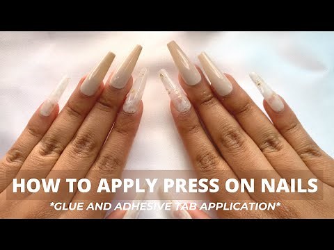 How to Apply Press On Nails | GLUE AND ADHESIVE TAB APPLICATION
