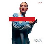 Avishai Cohen: Lyla album review @ All About Jazz