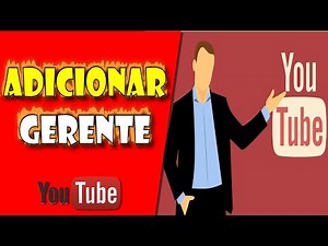 Como Adicionar ADMINISTRADOR (Gerente) no seu Canal do YouTube