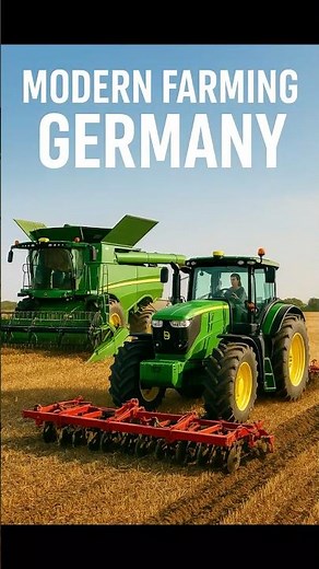 Modern Farming in Germany: Women Driving Tractors & Combines