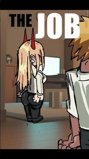 DENJI and POWER HAVE to W*RK #chainsawman #animation #denji #power #csm