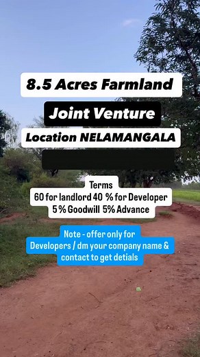 8.5 Acres of farmland with 1 acre kharab available for Joint Venture / luxury farmplots ! Developers can dm to get more details. . @yunus183 . #karnataka #bangalore #realestate #farmland #land #greenlandestates #jointventure #nelamangala | Greenland Estates