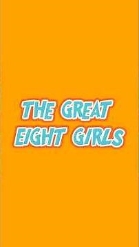 The Great Eight Girls Theme - Season 18 (2025) 🌟