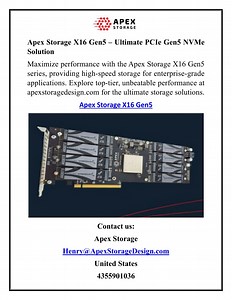 Apex Storage X16 Gen5 – Ultimate PCIe Gen5 NVMe Solution - SlideServe