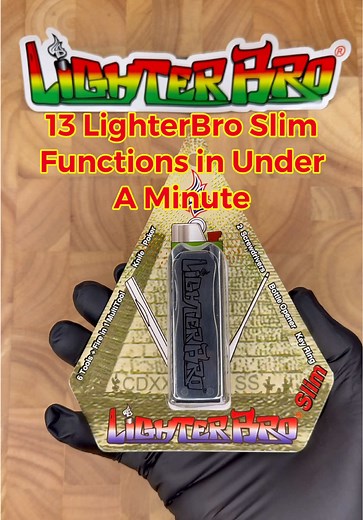 LighterBro Slim MultiTool is thinner, sleeker & lighter weight than our other full size lighter multitool models, because it doesn’t contain scissors.