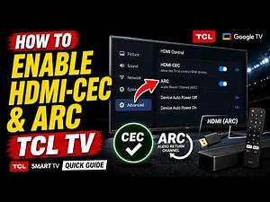 How To Enable HDMI-CEC & ARC On TCL Smart TV