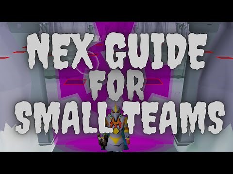 FULL Nex Guide For Smaller Teams OSRS (Not Mass)