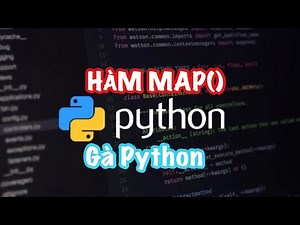 Cách dùng hàm map() trong python