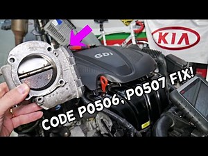 CODE P0506 P0507 IDLE KIA SORENTO, KIA SPORTAGE