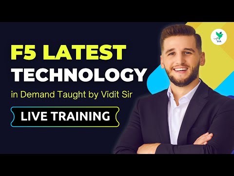 F5 Latest Technology in Demand Taught by Vidit Sir in Live Training