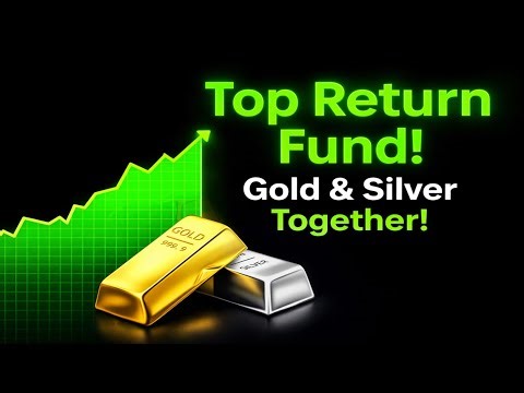 Top Return Mutual Fund 2026 | Gold & Silver Together | Best Commodity Fund in India