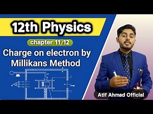 charge on electron by millikans method class 12 | 12th class physics chapter 12 | punjab board