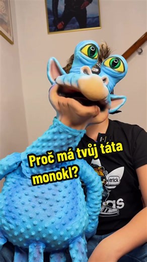 Proč má tvůj táta monokl? 🙏🔜🥊 #břichomluvecDan #mimozemštanZiggy