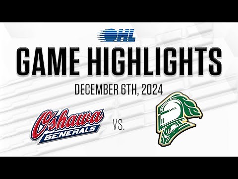 OHL Highlights: Oshawa Generals @ London Knights Dec. 6, 2024