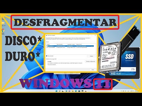 COMO DESFRAGMENTAR DISCO DURO EN WINDOWS 11 COMO OPTIMIZAR DISCO DURO SSD WINDOWS 11