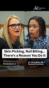 2.7M views · 15K reactions | Skin picking, nail biting... There's a reason you do it, according to Dr. Tracey Marks, MD. This episode with Dr. Tracey Marks is one of the top episodes of The Mel Robbins Podcast in 2025! Listen now  “The Truth About Anxiety & ADHD: Life-Changing Tools From a Renowned Psychiatrist.” Watch here: https://youtu.be/LOkEvGV-L4U | Mel Robbins | Facebook