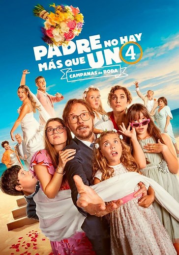 Padre no hay más que uno 4: Campanas de boda online