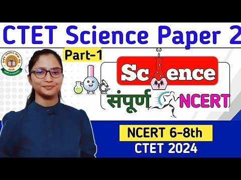 CTET Science Paper 2 | Science CTET Paper 2 | CTET Paper 2 Science NCERT | CTET Science Marathon |