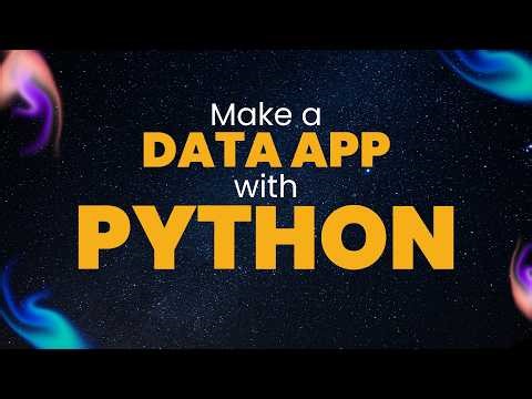 Data App for the Web with Python Series: Part 2