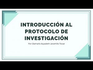 Introducción al protocolo de investigación