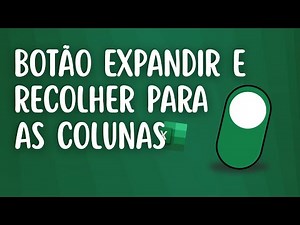 Expand and Collapse Button in Excel