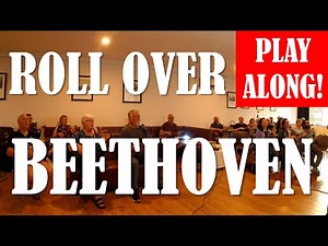 Roll Over Beethoven by Chuck Berry - Ukulele Play Along (easy 3 chords D G A)