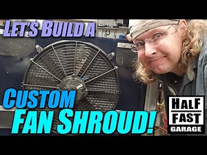 Custom Fan Shroud - For Universal Aluminum Radiator