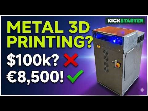 The Metal 1.0: True affordable LPBF Metal 3D Printing | Kickstarter Launch & Tech Deep Dive