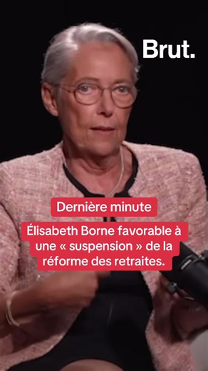 Elisabeth Borne annonce ce soir dans Le Parisien être favorable à une « suspension » de la réforme des retraites, une réforme qu’elle a portée en 2023. « Si c’est la condition de la stabilité du pays, on doit examiner les modalités et les conséquences concrètes d’une suspension jusqu’au débat qui devra se tenir lors de la prochaine élection présidentielle » explique Elisabeth Borne au Parisien.