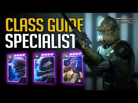 The Best SPECIALIST LOADOUT! - Full Class Guide | Star Wars Battlefront 2