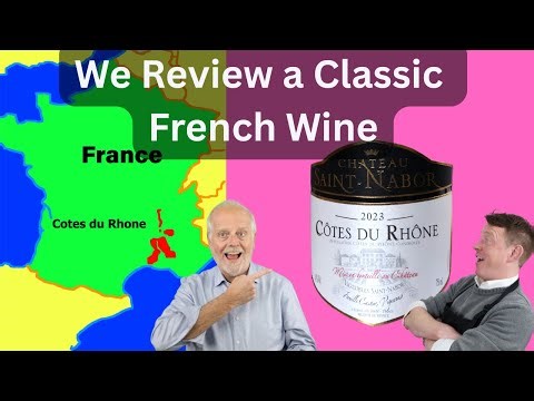French Classic or French Flop? | Côtes du Rhône Red Wine Review (Episode 570)