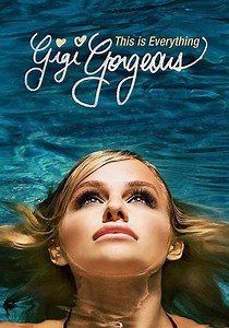 This Is Everything: Gigi Gorgeous streaming