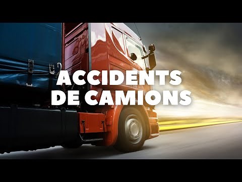Accidents de camions hallucinants