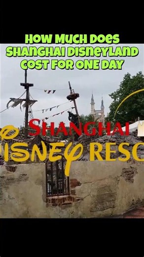 How Much Does Shanghai Disneyland cost for ONE day?