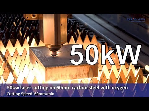 50kW fiber laser cutting machine | Han's Laser