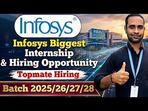 Infosys Biggest Internship & Hiring Opportunity | Topmate Hiring | 2025/2026/2027/2028
