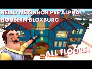 Hello Neighbor Pre Alpha House in Bloxburg House Tour (ALL FLOORS)