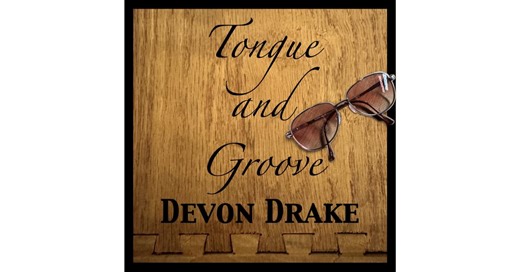 New indie singer-songwriter, Devon Drake, is over-the-hill but climbing the next with debut album, 'Tongue and Groove'