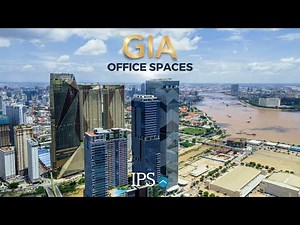 GIA Tower New Breed of Office Spaces in Phnom Penh | IPS Cambodia