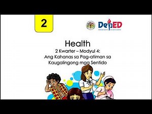 HEALTH GRADE 2 || QUARTER 2 MODULE 4 || SINUGBUANONG BINISAYA