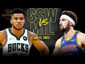 Golden State Warriors vs Milwaukee Bucks Full Game Highlights | Jan 13, 2022 | FreeDawkins