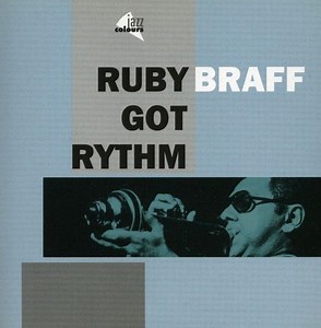 Ruby Braff - Ruby Got Rythm
