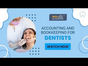 Dentists Accounting & Bookkeeping | Manage Finances Effectively